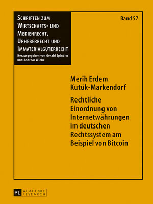 cover image of Rechtliche Einordnung von Internetwährungen im deutschen Rechtssystem am Beispiel von Bitcoin